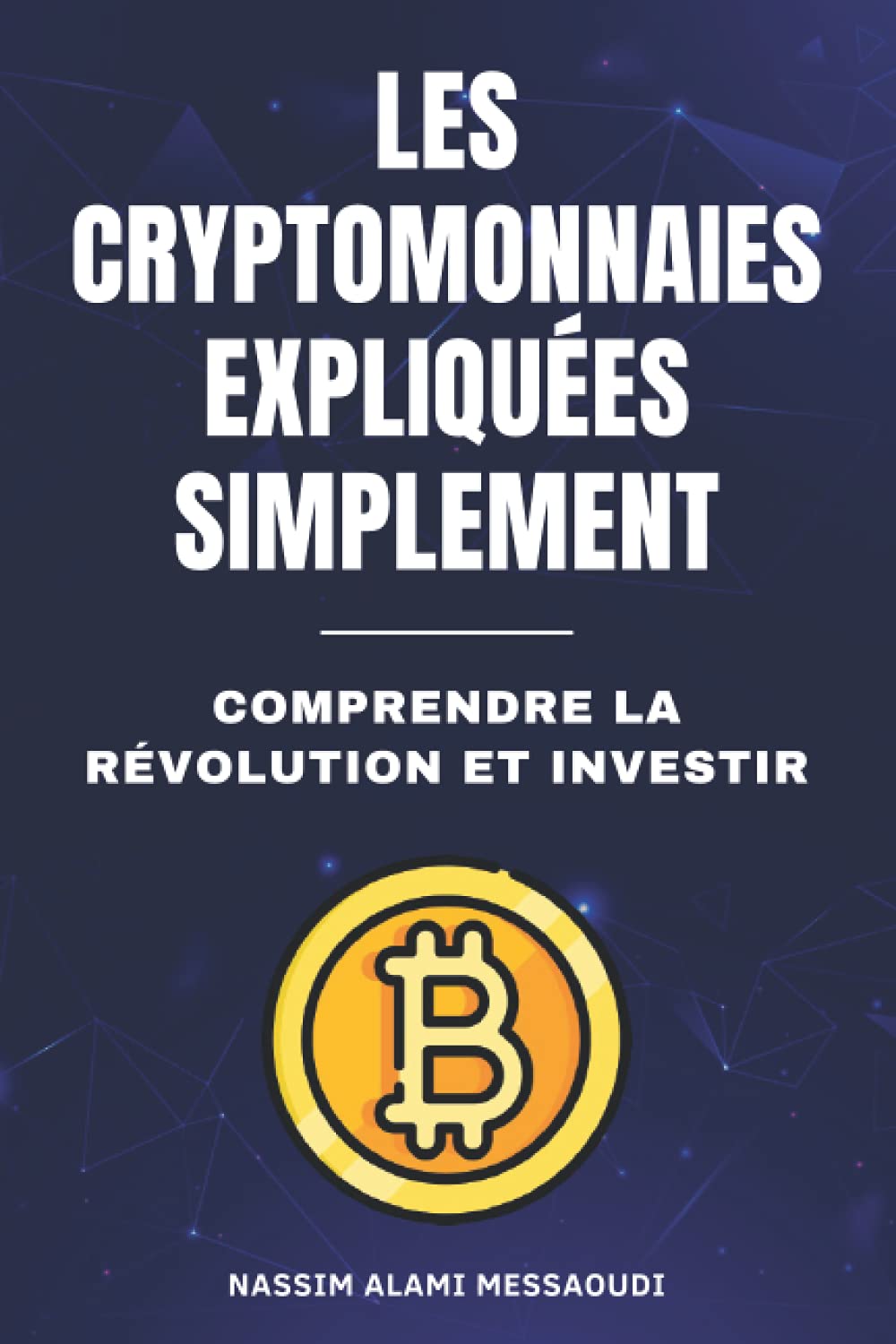 Les 5 Meilleurs Livres Sur Les Cryptomonnaies, Le Bitcoin Et La ...